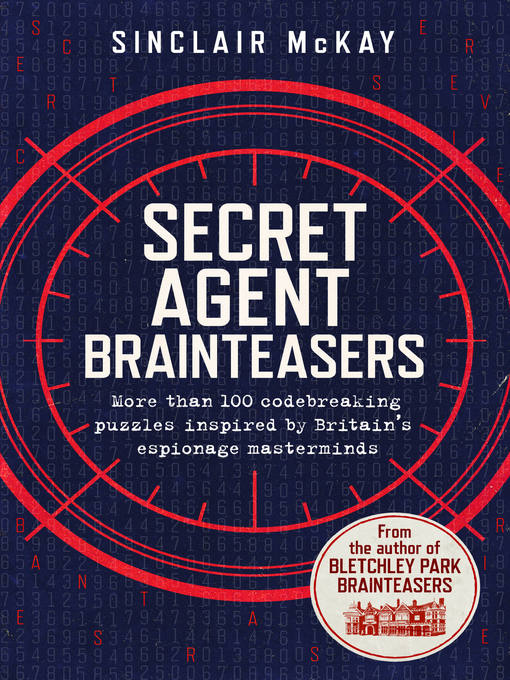 Title details for Secret Agent Brainteasers by Sinclair McKay - Wait list
